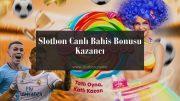 Slotbon Canlı Bahis